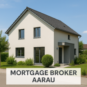 Mortgage broker Aarau