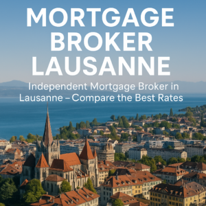 Mortgage broker Lausanne