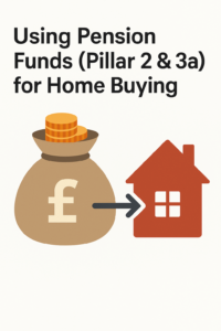 Using Pension Funds for Home Buying Switzerland